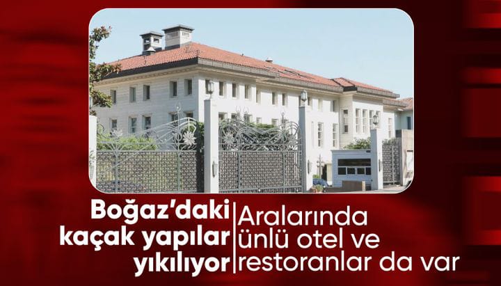 İstanbul Boğazı'ndaki Kaçak Yapılar İçin </br>Yıkım Kararı: Ünlü Otel ve Restoranlar da Listede