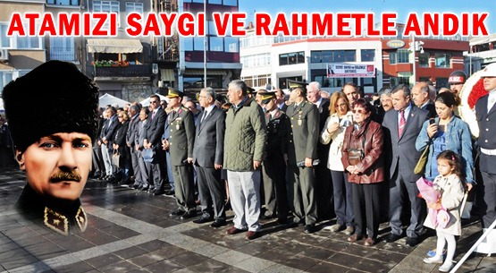 ATAMIZI SAYGI VE RAHMETLE ANDIK