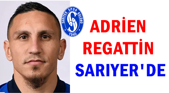 ADRİEN REGATTİN SARIYER'DE