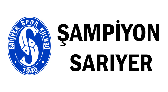 ŞAMPİYON SARIYER