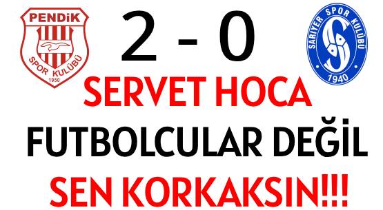 SERVET HOCA </br>FUTBOLCULAR DEĞİL </br>SEN KORKAKSIN!!!