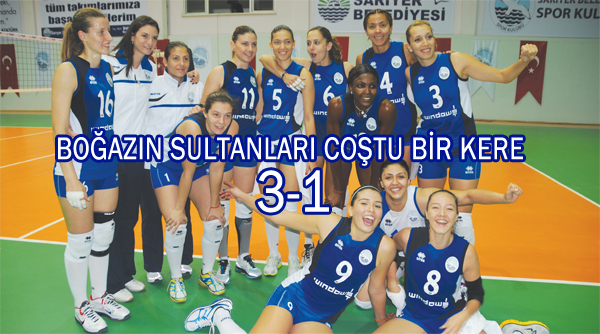 BOĞAZIN SULTANLARI COŞTU BİR KERE 3-1