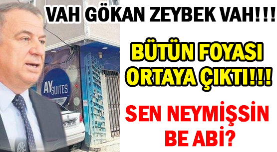 CHP MİLLETVEKİLİ </br>GÖKAN ZEYBEK'İN  </br>ÖLÜM EVİ!!!