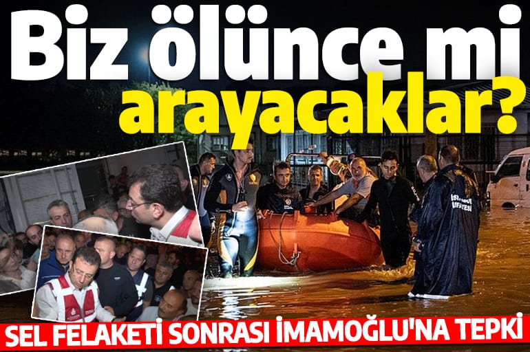 Küçükçekmece'de vatandaştan </br>CHP'li İBB Başkanı </br>Ekrem İmamoğlu'na </br>İSKİ tepkisi: </br>Öldükten sonra mı gelecek?