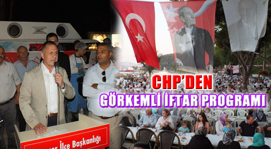 CHP'den görkemli iftar programı