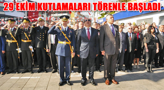 29 Ekim Kutlamaları Törenle Başladı