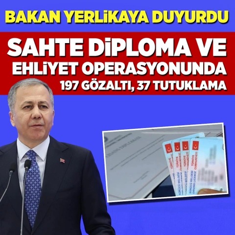 SAHTE DİPLOMA OPERASYONUNDA </br>37 TUTUKLAMA