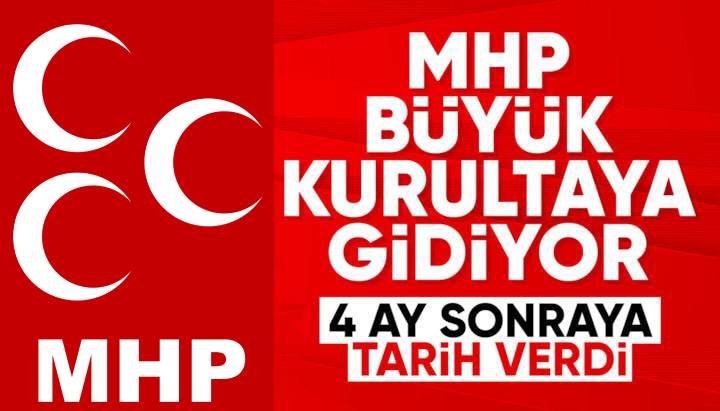MHP BÜYÜK KURULTAYA GİDİYOR </br>4 AY SONRAYA TARİH VERİLDİ