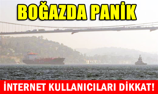 BOĞAZDA PANİK