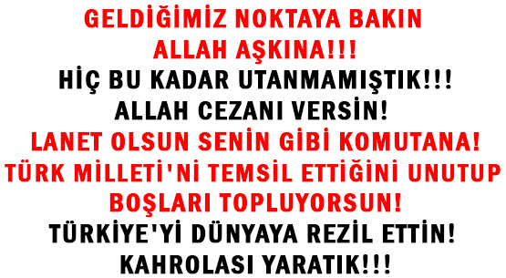 GELDİĞİMİZ NOKTAYA BAKIN </br>ALLAH AŞKINA!!! </br>HİÇ BU KADAR UTANMAMIŞTIK!!!