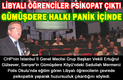 LİBYALI ÖĞRENCİLER PSİKOPAT ÇIKTI GÜMÜŞDERE HALKI PANİK İÇİNDE