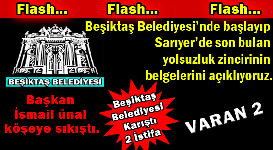 Beşiktaş Belediyesi’nde başlayıp Sarıyer’de son bulan yolsuzluk zincirinin belgelerini açıklıyoruz.