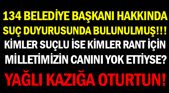 KİMLER SUÇLU İSE </br>KİMLER RANT İÇİN MİLLETİMİZİN CANINI YOK ETTİYSE?  </br>YAĞLI KAZIĞA OTURTUN!