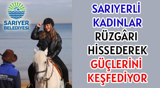 SARIYERLİ KADINLAR </br>RÜZGÂRI HİSSEDEREK </br>GÜÇLERİNİ KEŞFEDİYOR