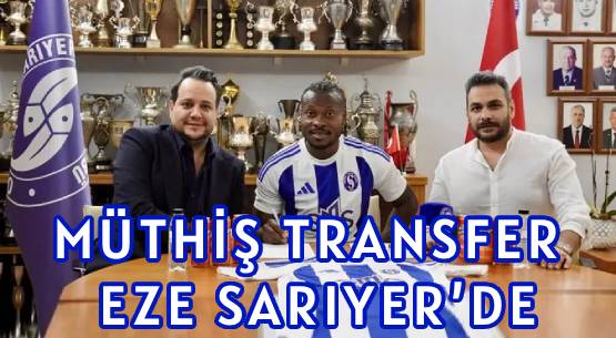 MÜTHİŞ TRANSFER, EZE SARIYER’DE