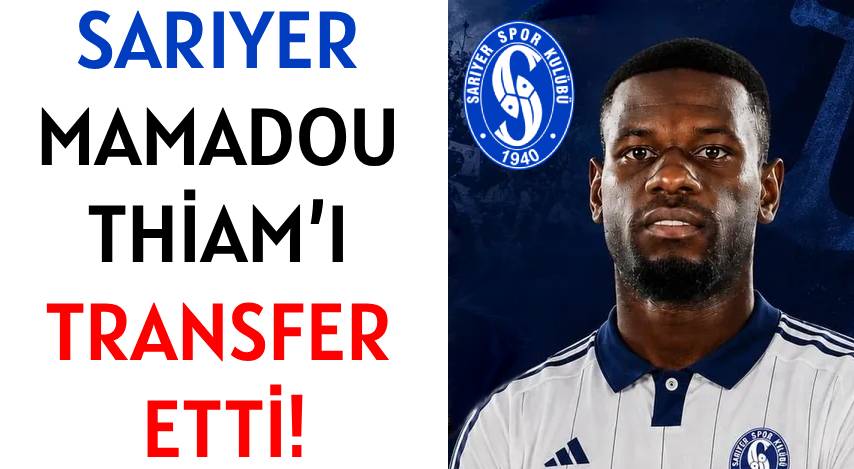 Sarıyer Mamadou Thiam’ı Transfer Etti!